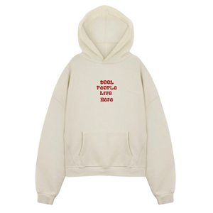 “Cool ppl live here” Hoodie