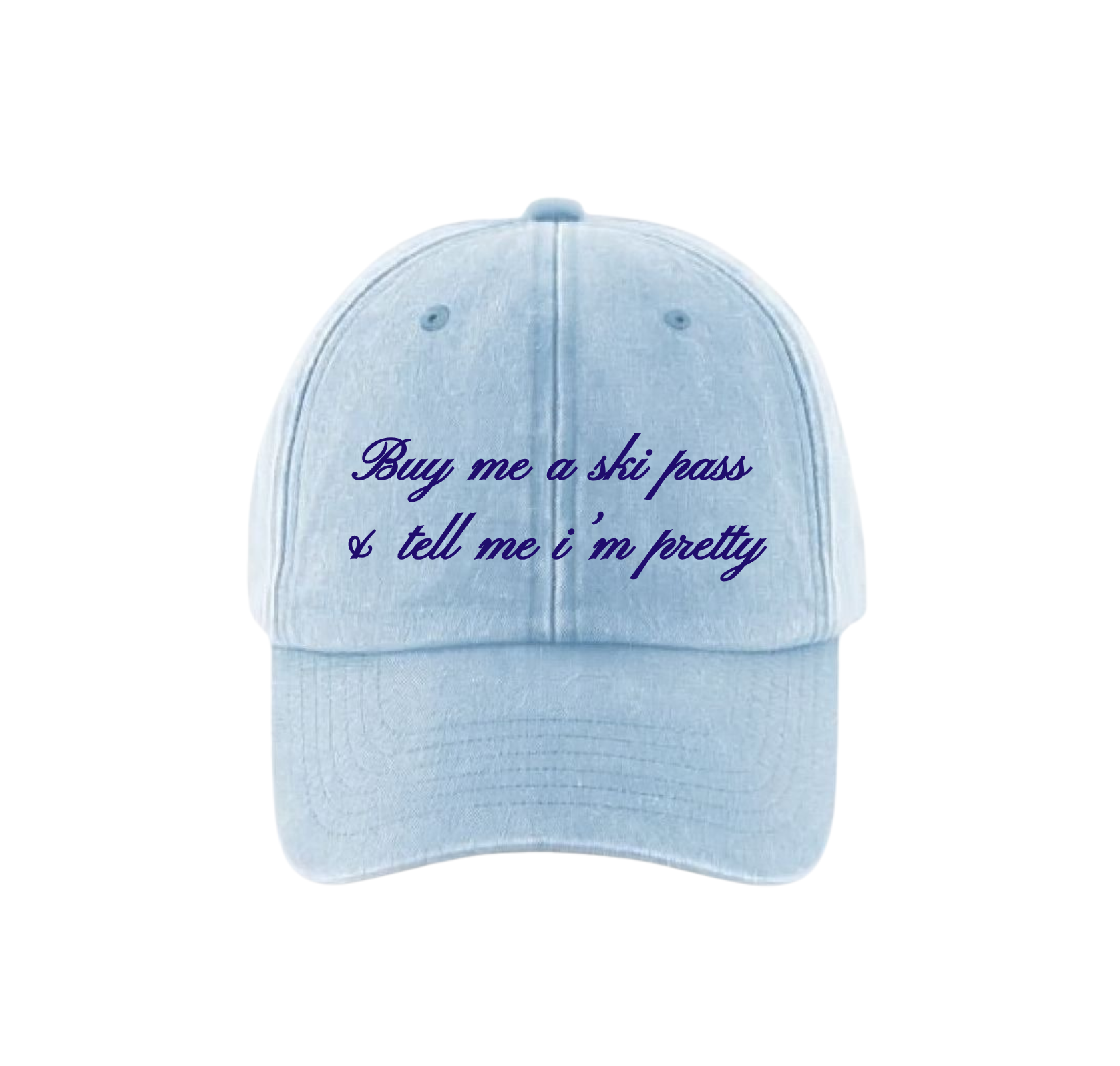 "Buy me a ski pass" Cap