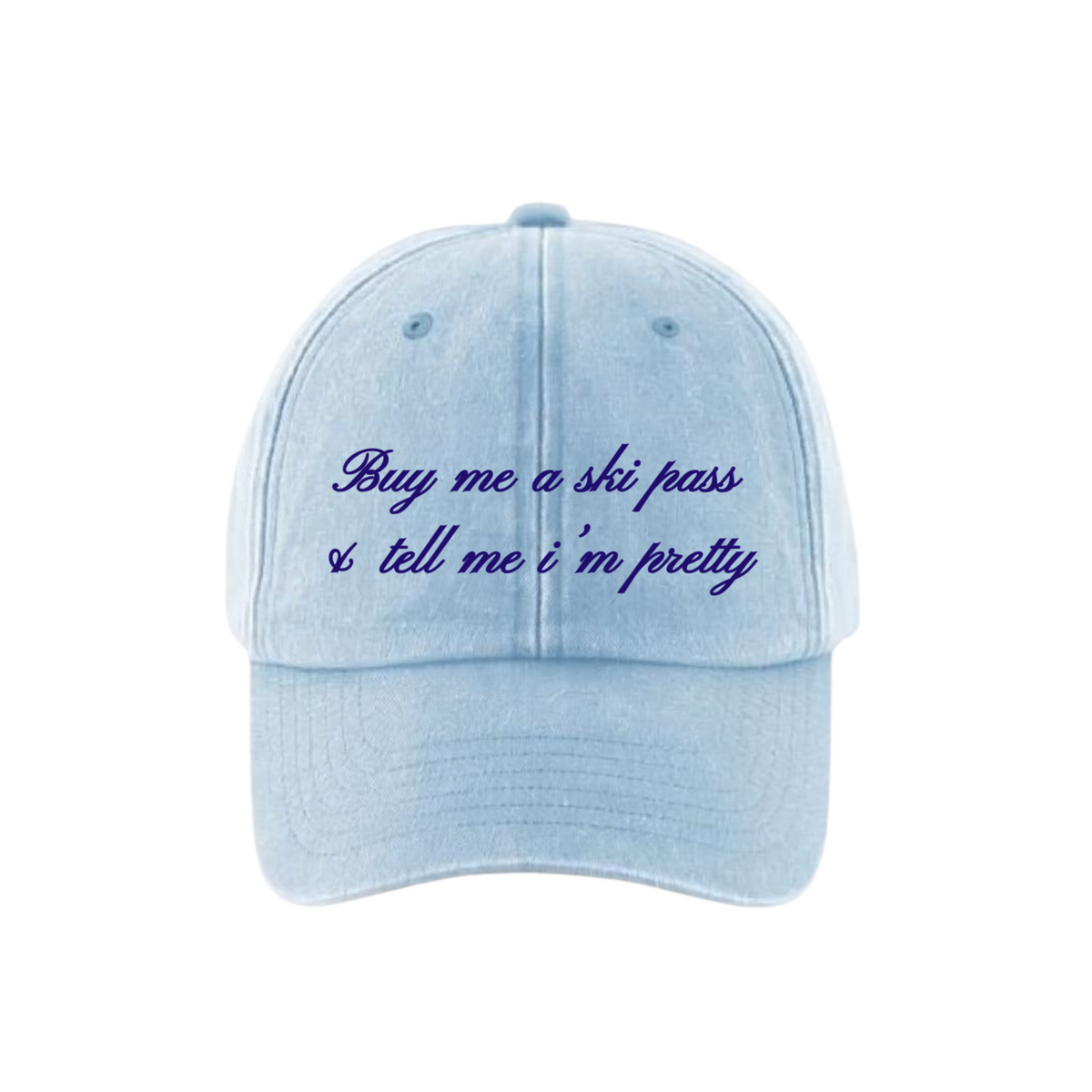 "Buy me a ski pass" Cap