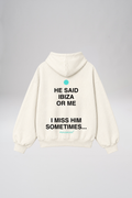 “Ibiza or Him” Hoodie